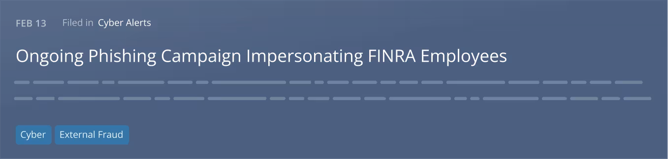 A intelligence item titled: Ongoing Phishing Campaign Impersonating FINRA Employees